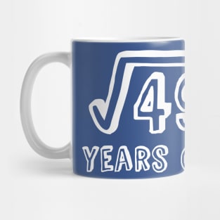 Square Root of 49 Years Old (7th birthday) Mug